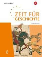 Zeit für Geschichte 6. Schulbuch. Für Gymnasien in Niedersachsen