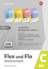 Flex und Flo - Mathematik inklusiv. Paket C