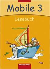 Mobile. Lesebuch 3. Nord. Neubearbeitung