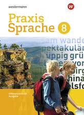 Praxis Sprache 8. Schulbuch. Differenzierende Ausgabe