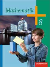 Mathematik 8. Schulbuch. Klassen 8 - 10. Rheinland-Pfalz und Saarland