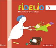 Fidelio Musikbücher 3. Schulbuch. Bayern