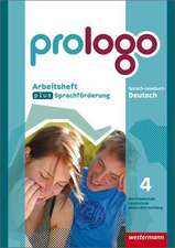 prologo 4. Arbeitsheft plus Sprachförderung. Hauptschule. Baden-Württemberg