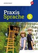 Praxis Sprache 5. Schulbuch. Für Realschulen in Bayern