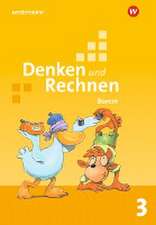 Denken und Rechnen 3. Schulbuch. Für Grundschulen in Bayern