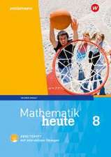 Mathematik heute 8. Arbeitsheft mit interaktiven Übungen. Sachsen-Anhalt