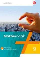 Mathematik 9. Arbeitsheft mit interaktiven Übungen