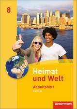 Heimat und Welt 8. Arbeitsheft. Sachsen