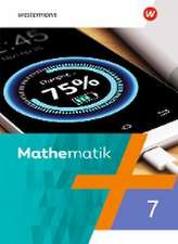 Mathematik 7. Schulbuch. Für Berlin, Brandenburg, Sachsen-Anhalt, Thüringen