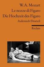 Die Hochzeit des Figaro / Le nozze di Figaro