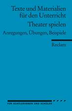 Theater spielen