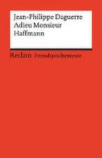 Adieu Monsieur Haffmann. Französischer Text mit deutschen Worterklärungen. Niveau B1 (GER)