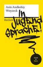 Woyzeck in Jugendsprache!. Mit neongelbem Cover