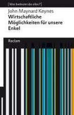 Wirtschaftliche Möglichkeiten für unsere Enkel. [Was bedeutet das alles?]