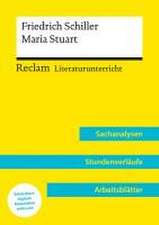 Friedrich Schiller: Maria Stuart (Lehrerband) | Mit Downloadpaket (Unterrichtsmaterialien)