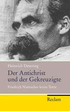 Der Antichrist und der Gekreuzigte