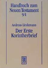 Der Erste Korintherbrief: Die Unbekannten Jahre Des Apostels