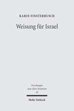 Weisung Fur Israel: Studien Zu Religiosem Lehren Und Lernen Im Deuteronomium Und in Seinem Umfeld