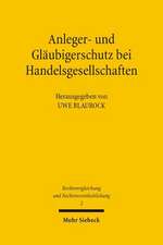 Anleger- Und Glaubigerschutz Bei Handelsgesellschaften