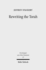 Rewriting the Torah