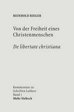 Von Der Freiheit Eines Christenmenschen / de Libertate Christiana: Studien Zu Psalm 22 Und Verwandten Texten