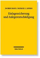 Einlagensicherung Und Anlegerentschadigung: Reformuberlegungen Aus Okonomischer Und Rechtsvergleichender Sicht