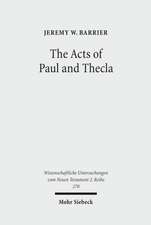 The Acts of Paul and Thecla