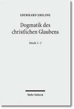 Dogmatik Des Christlichen Glaubens: Der Glaube an Gott Den V