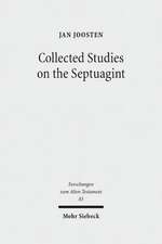 Collected Studies on the Septuagint