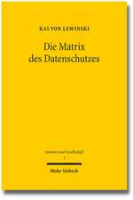 Die Matrix Des Datenschutzes: Besichtigung Und Ordnung Eines Begriffsfeldes