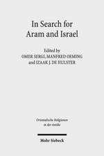 In Search for Aram and Israel