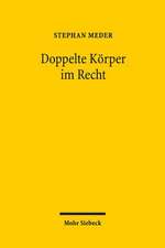 Doppelte Korper Im Recht: Traditionen Des Pluralismus Zwischen Staatlicher Einheit Und Transnationaler Vielheit