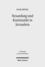 Neuanfang Und Kontinuitat in Jerusalem