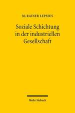 Soziale Schichtung in Der Industriellen Gesellschaft: Schleiermacher - Hegel - Schelling