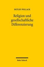 Religion Und Gesellschaftliche Differenzierung