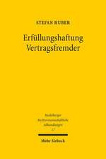 Erfüllungshaftung Vertragsfremder