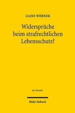 Widersprüche beim strafrechtlichen Lebensschutz?