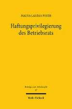 Haftungsprivilegierung des Betriebsrats