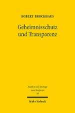 Geheimnisschutz und Transparenz