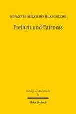 Freiheit und Fairness