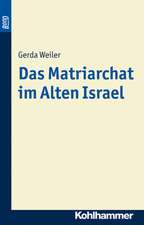 Das Matriarchat im Alten Israel