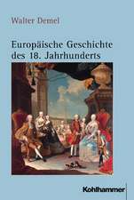 Europäische Geschichte des 18. Jahrhunderts