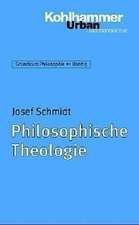 Philosophische Theologie