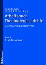 Arbeitsbuch Theologiegeschichte