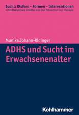 Adhs Und Sucht Im Erwachsenenalter