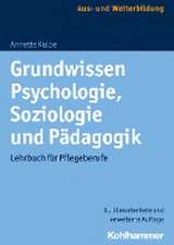 Grundwissen Psychologie, Soziologie und Pädagogik