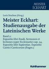 Meister Eckhart: Studienausgabe der Lateinischen Werke