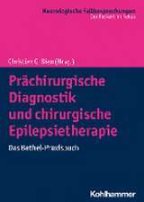 Prächirurgische Diagnostik und chirurgische Epilepsietherapie