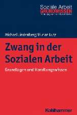 Zwang in der Sozialen Arbeit