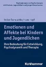 Emotionen und Affekte bei Kindern und Jugendlichen